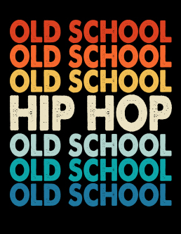 Old School Hip Hop