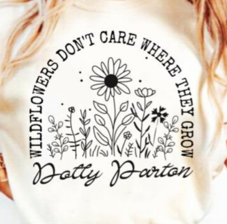 Wildflowers Don't Care Where They Grow - Dolly